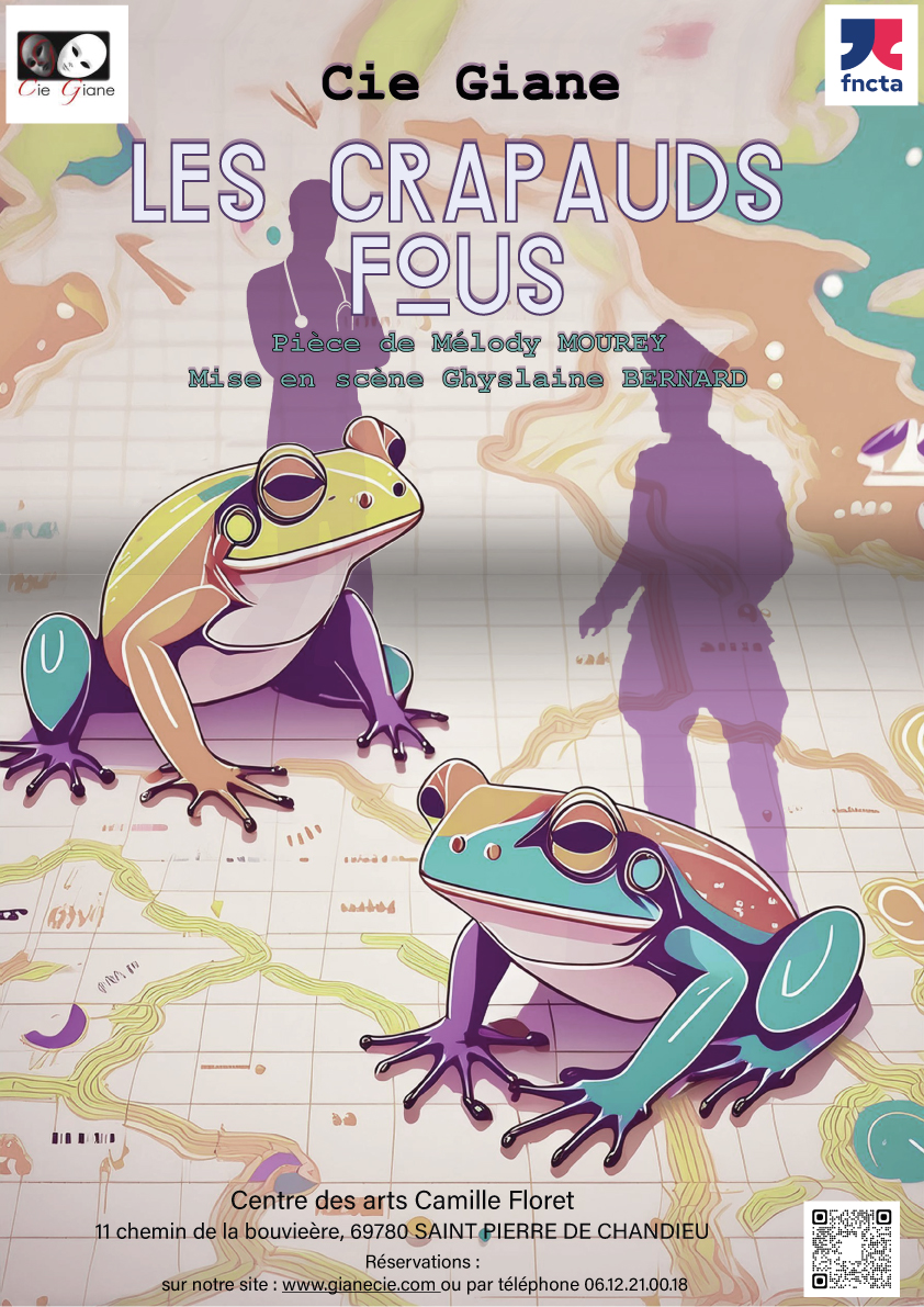 Pièce théâtre Cie Giane : "Les crapauds fous"