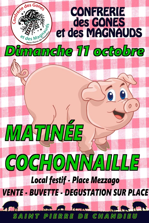 Matinée Cochonnaille : Confrérie des Gones et des Magnauds